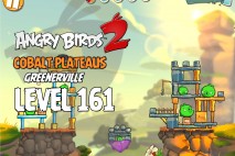 Angry Birds 2 Level 161 Cobalt Plateaus – Greenerville 3-Star Walkthrough