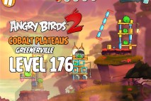 Angry Birds 2 Level 176 Cobalt Plateaus – Greenerville 3-Star Walkthrough