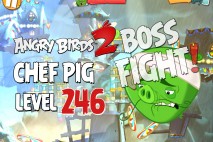 Angry Birds 2 Chef Pig Level 246 Boss Fight Walkthrough – Pig City Pigsyland