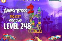 Angry Birds 2 Level 248 Pig City – Pigsyland 3-Star Walkthrough
