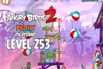 Angry Birds 2 Level 253 Pig City – Pigsyland 3-Star Walkthrough