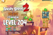 Angry Birds 2 Level 204 Pig City – Steakholm 3-Star Walkthrough