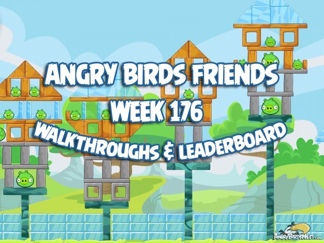 Angry Birds Friends Week 176