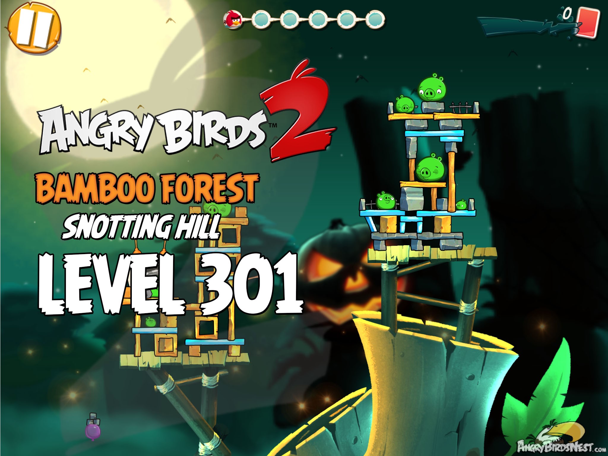 Angry Birds 2 Bamboo Forest Snotting Hill Level 301