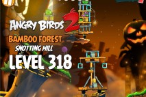 Angry Birds 2 Level 318 Bamboo Forest Snotting Hill 3-Star Walkthrough