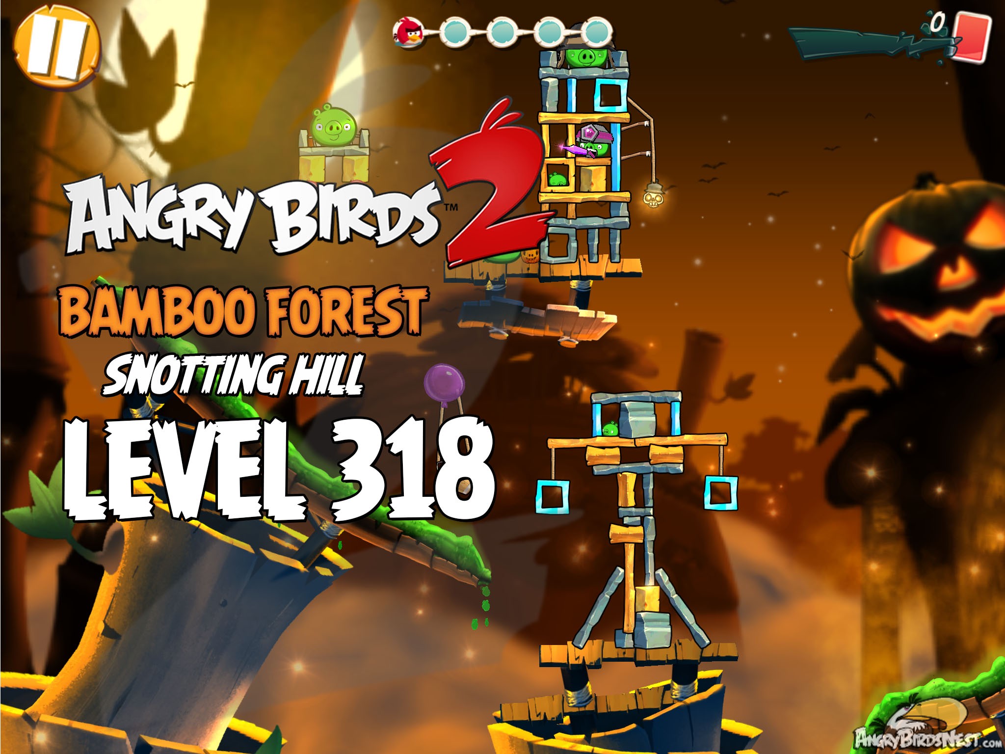 Angry Birds 2 Bamboo Forest Snotting Hill Level 318