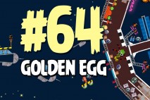 Angry Birds Seasons Invasion of the Egg Snatchers Golden Egg #64 Walkthrough
