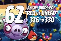 Angry Birds Pop Levels 326 to 330 Red vs The Undead Walkthroughs