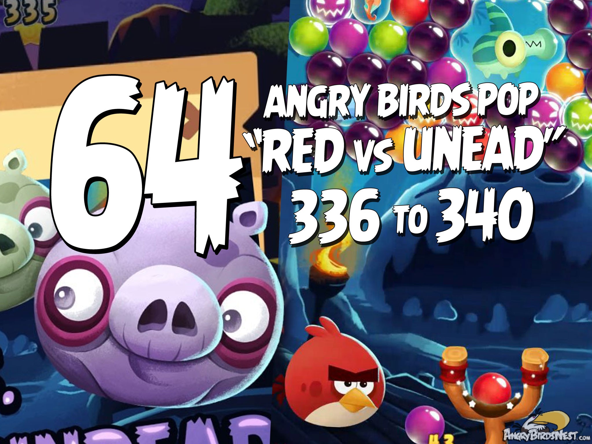 Angry Birds Stella Pop Featured Image Levels 336  thru 340 Halloween Red vs Undead Update