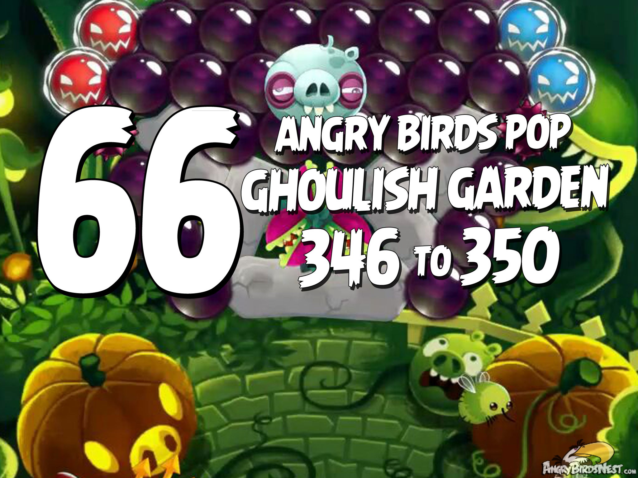 Angry Birds Stella Pop Featured Image Levels 346 thru 350 Ghoulish Garden Update