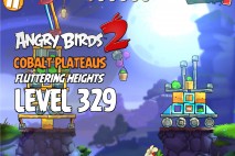 Angry Birds 2 Level 329 Cobalt Plateaus Fluttering Heights 3-Star Walkthrough