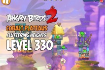 Angry Birds 2 Level 330 Cobalt Plateaus Fluttering Heights 3-Star Walkthrough