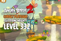 Angry Birds 2 Level 332 Cobalt Plateaus Fluttering Heights 3-Star Walkthrough