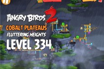 Angry Birds 2 Foreman Level 334 Boss Fight Walkthrough – Cobalt Plateaus Fluttering Heights