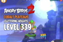 Angry Birds 2 Level 339 Cobalt Plateaus Fluttering Heights 3-Star Walkthrough