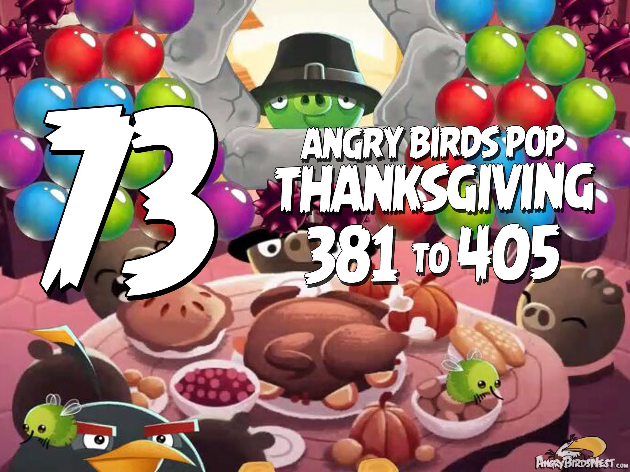 Angry Birds Pop Part 73 - Levels 381 to 405 - Thanksgiving
