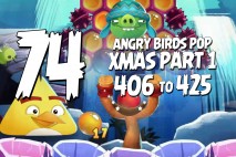 Angry Birds Pop Levels 406 to 425 Christmas Part 1 Walkthroughs