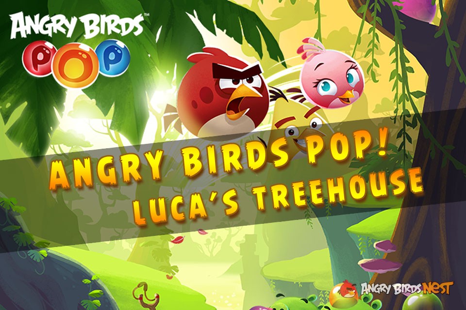 Angry Birds Stella Pop! Luca's Treehouse!