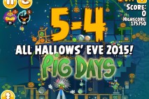 Angry Birds Seasons The Pig Days Level 5-4 Walkthrough | All Hallows’ Eve 2015