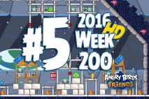Angry Birds Friends 2016 Space Tournament Level 5 Week 200 Walkthrough