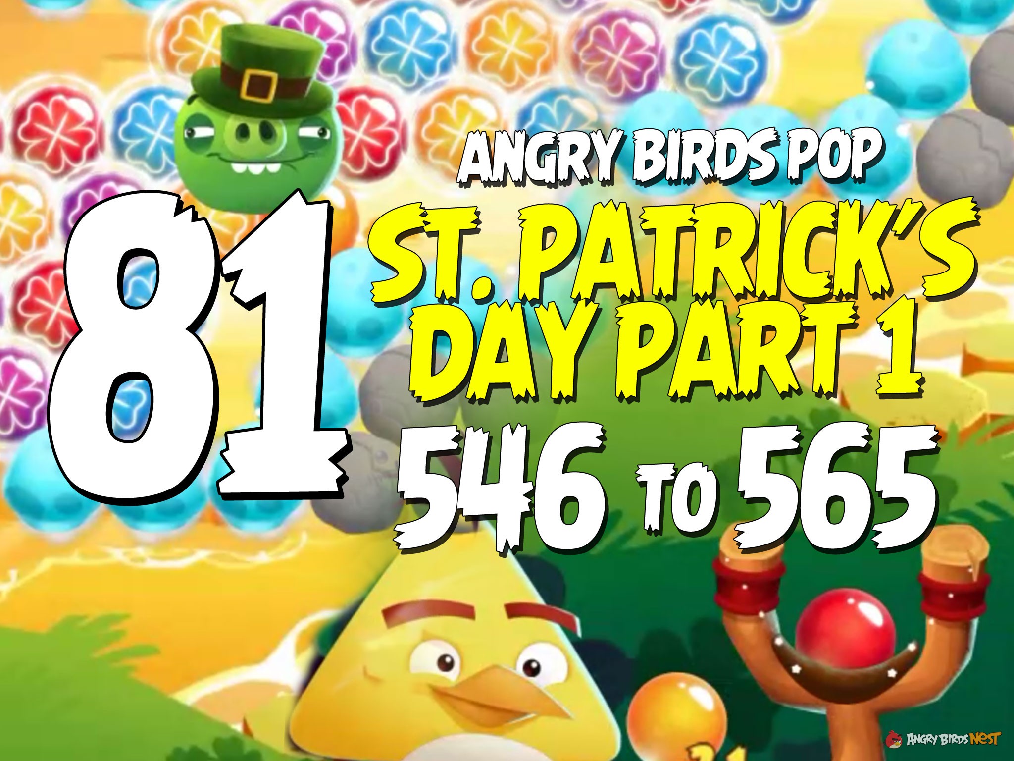 Angry Birds Stella Pop Featured Image Levels 546  thru 565 St Patricks Day