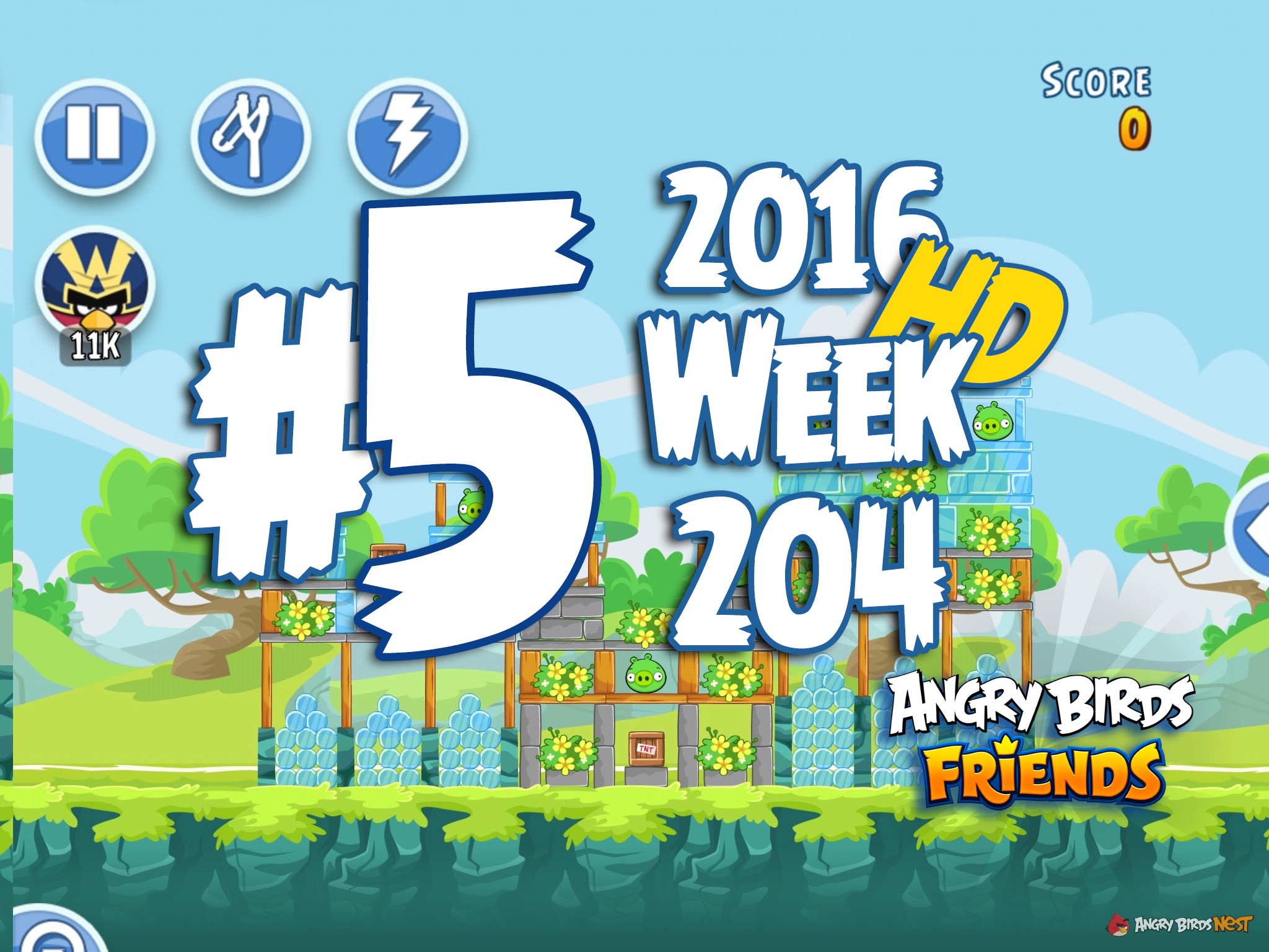 Angry Birds Friends Tournament Level 5 Week 204 Walkthrough | April 7th 2016