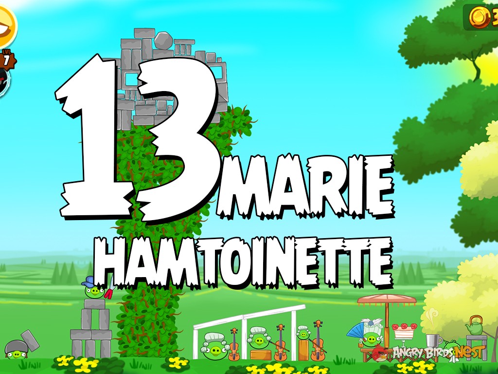 Angry Birds Seasons Marie Hamtoinette Level 13