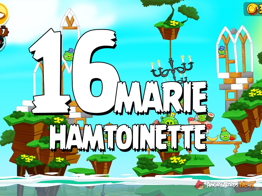 Angry Birds Seasons Marie Hamtoinette Level 16