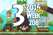 Angry Birds Friends 2016 Tournament Level 3 Week 208 Walkthrough