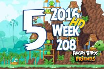 Angry Birds Friends 2016 Tournament Level 5 Week 208 Walkthrough