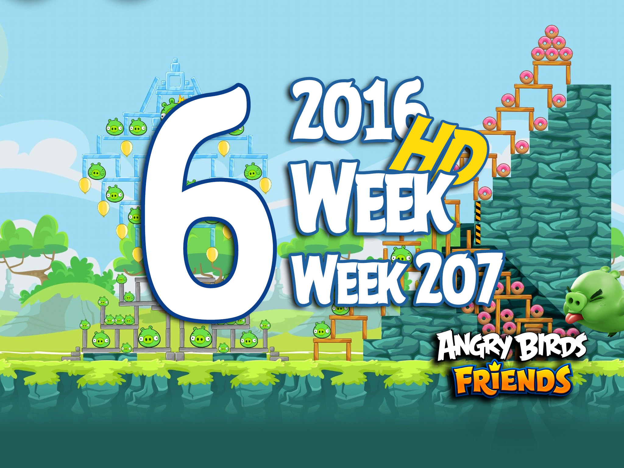 Angry Birds Friends Tournament Level 6 Week 207 Walkthrough | May 5th 2016
