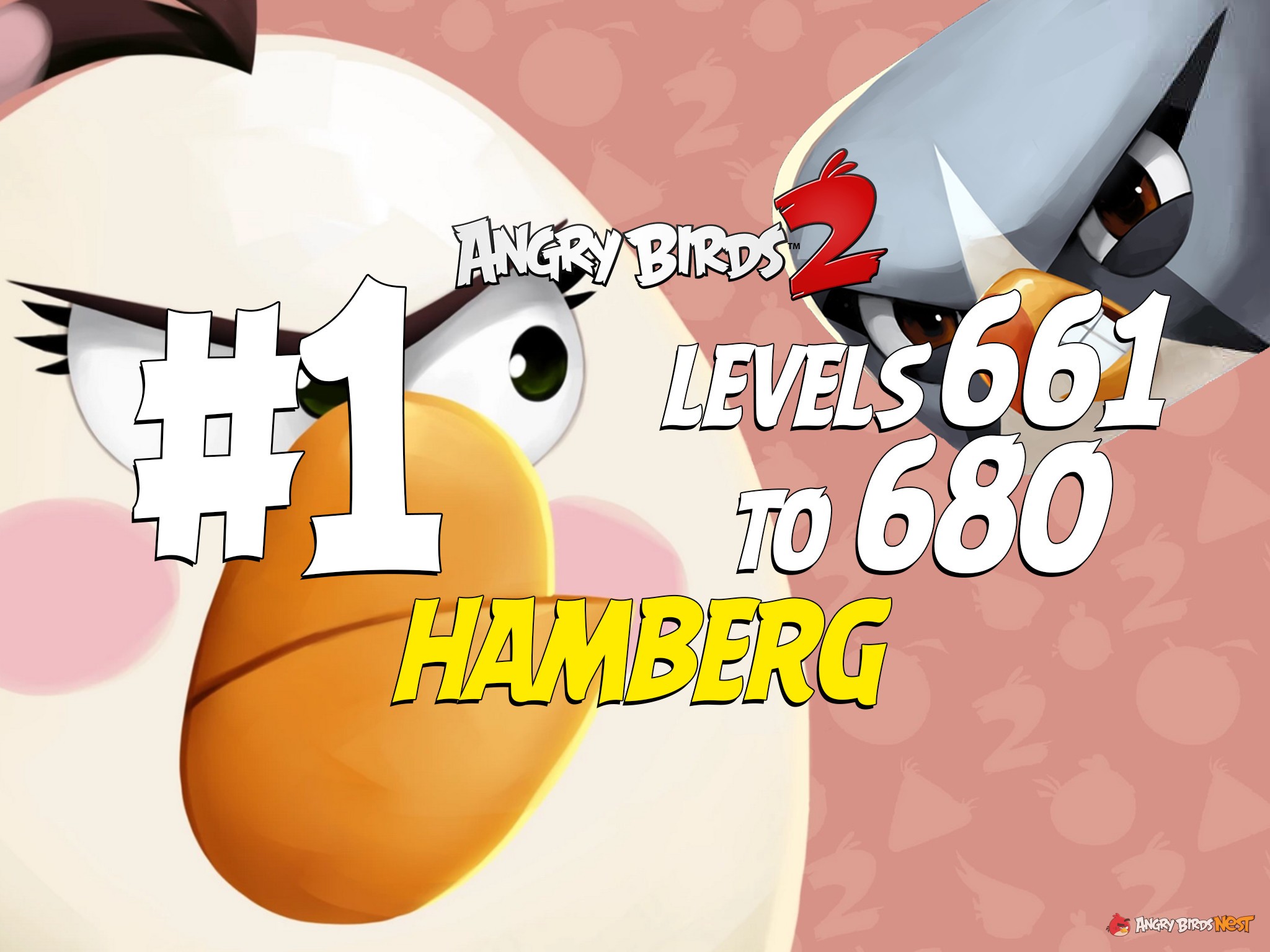 Angry Birds 2 Hamberg Levels 661 to 680 Part 1 Compilation
