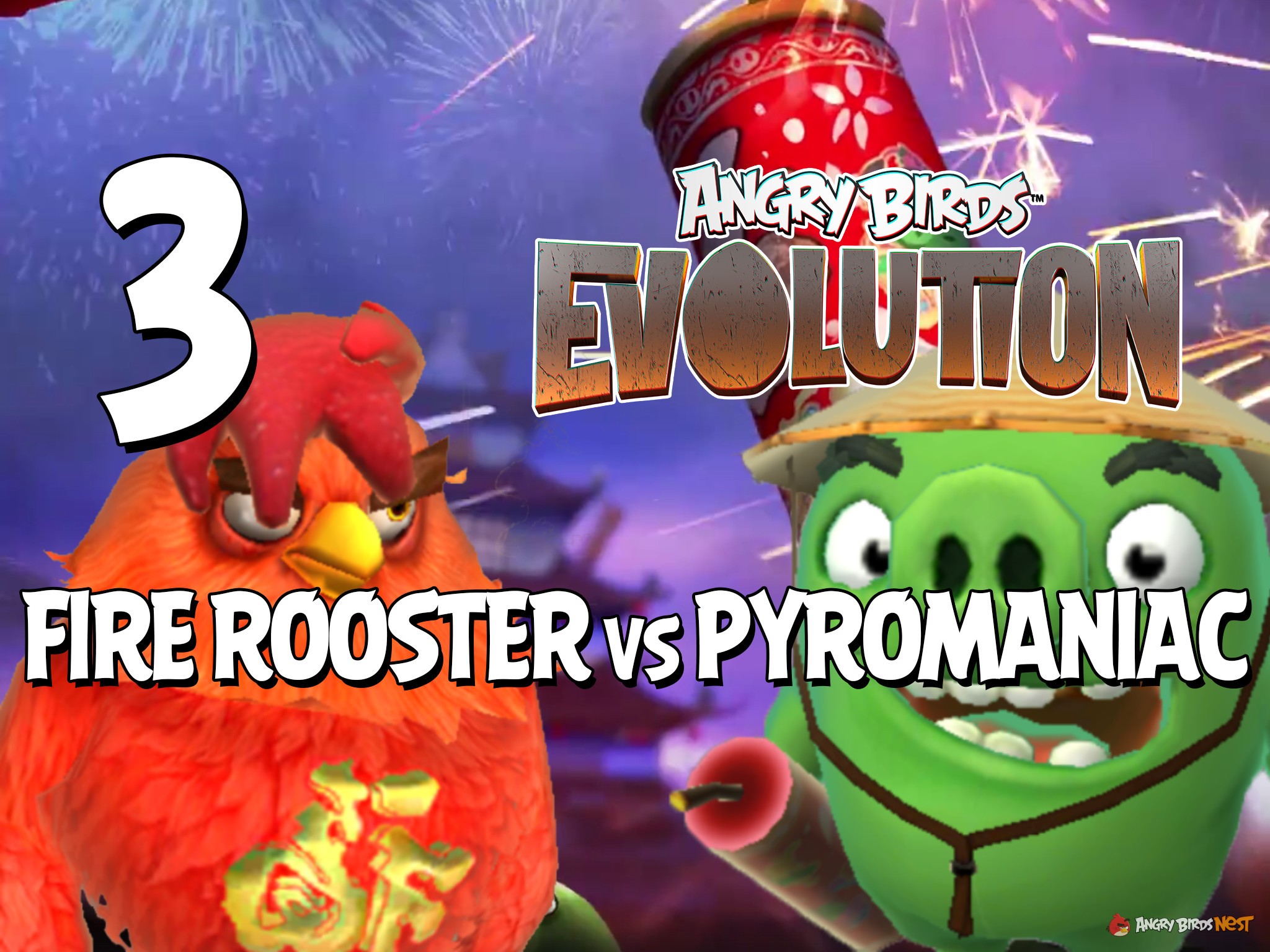 Angry-Birds-Evolution-Part-3-Fire-Rooster-Vs-Pyromaniac