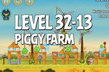 Angry Birds Piggy Farm Level 32-13 Walkthrough