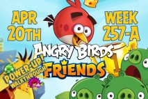 Angry Birds Friends 2017 Tournament 257-A On Now!