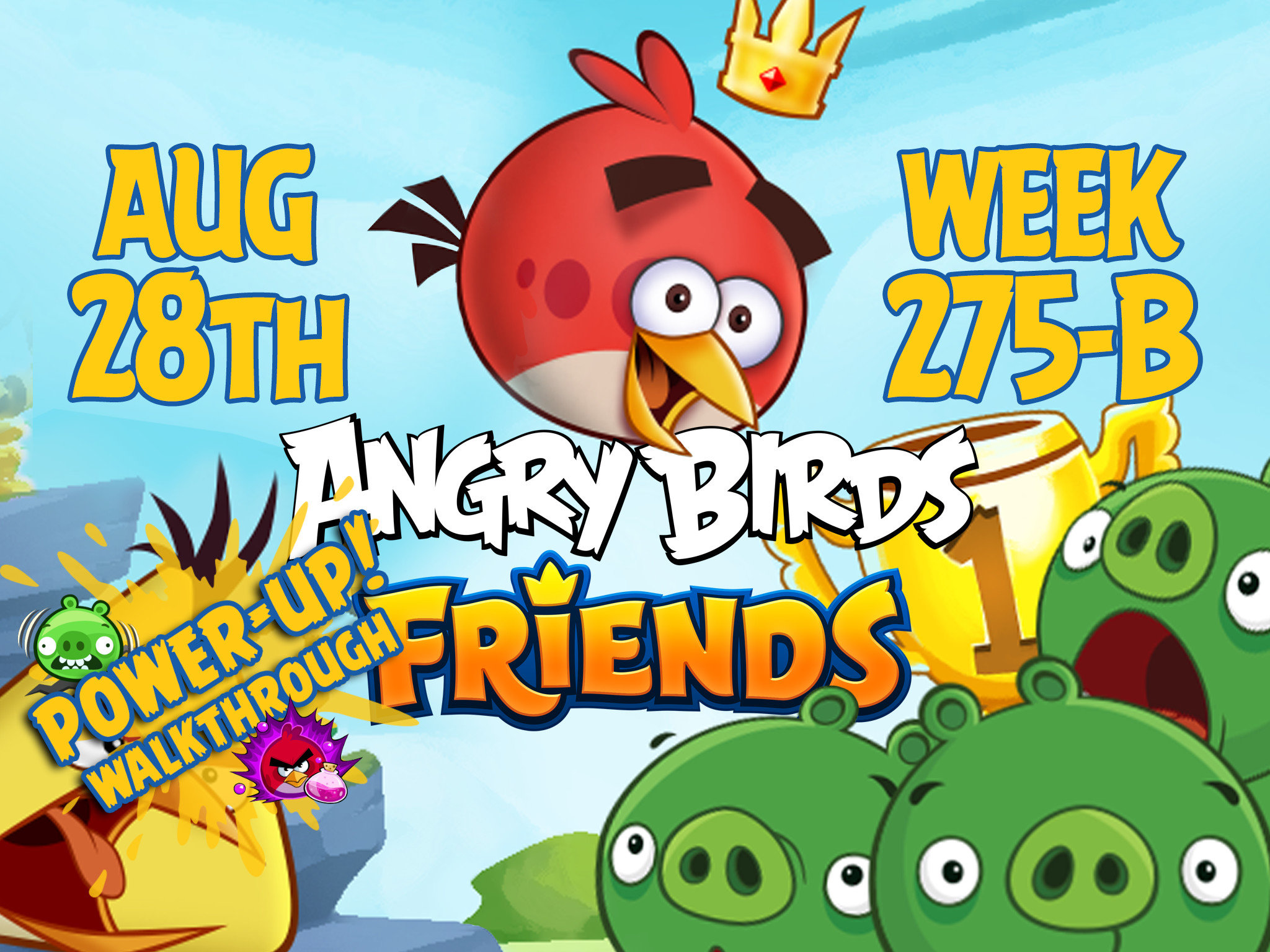 Angry Birds Friends Tournament Week 275-B Feature Image PU