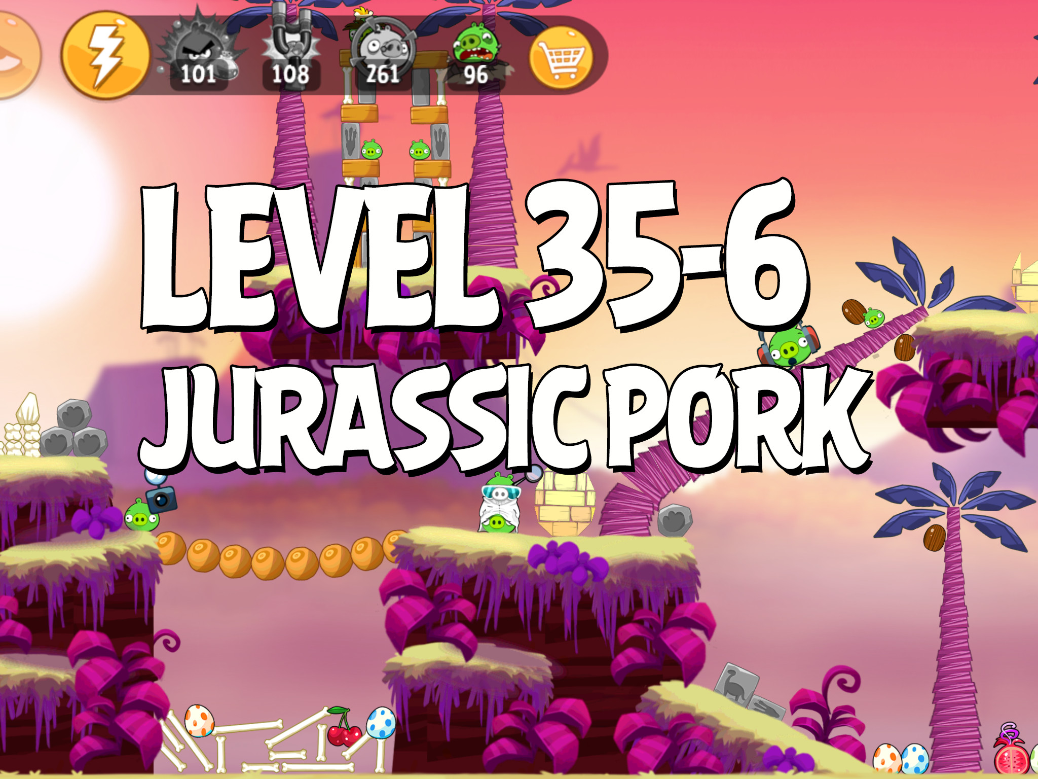 Angry-Birds-Jurassic-Pork-Level-35-6