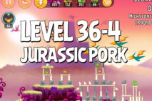 Angry Birds Jurassic Pork Level 36-4 Walkthrough