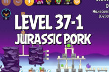 Angry Birds Jurassic Pork Level 37-1 Walkthrough
