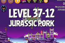 Angry Birds Jurassic Pork Level 37-12 Walkthrough