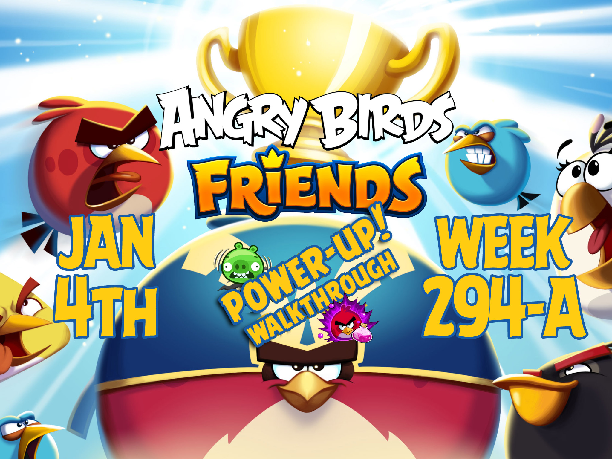 Angry Birds Friends Tournament Week 294-A Feature Image PU