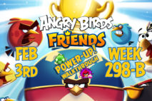 Angry Birds Friends 2018 Tournament 298-B On Now!