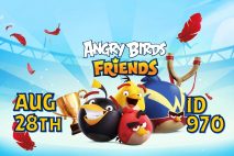 Angry Birds Friends 2021 Tournament T970 On Now!