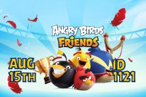 Angry Birds Friends 2022 Tournament T1121 On Now!