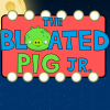 Bloated Pig Jr. Sign 2