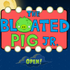 Bloated Pig Jr. Sign 3