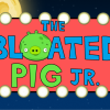 Bloated Pig Jr. Sign