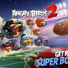 Angry Birds 2 Super Bowl LII