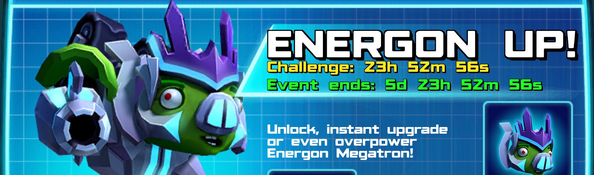 (Part of) The event banner for Energon Megatron