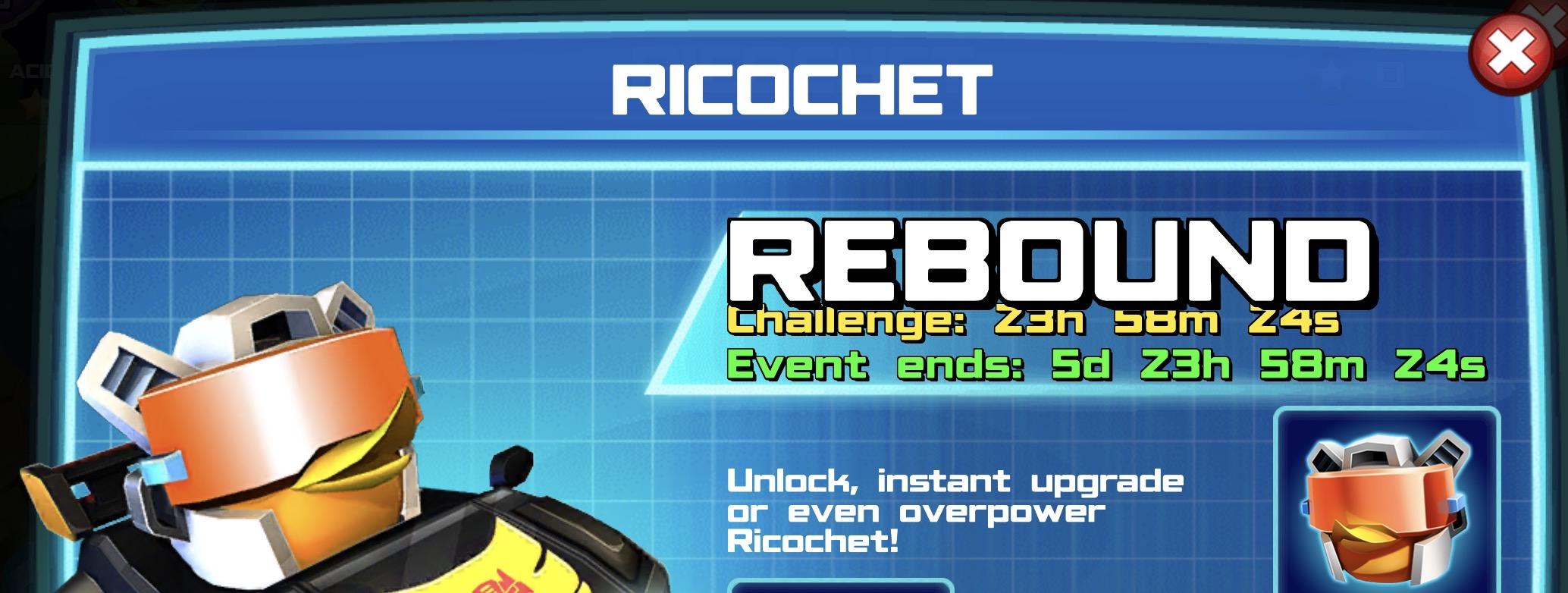 (Part of) The event banner for Ricochet